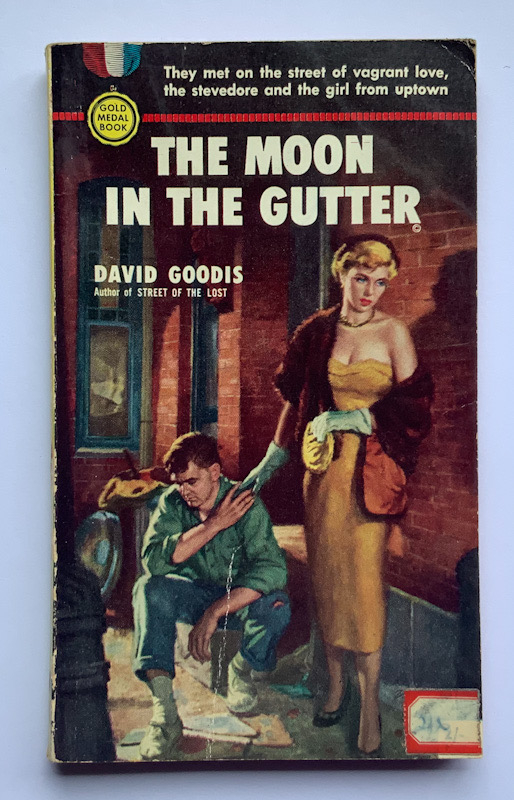 THE MOON GUTTER pulp fiction book by David Goodis 1958